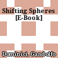 Shifting Spheres [E-Book]