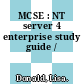 MCSE : NT server 4 enterprise study guide /