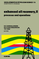 Enhanced oil recovery vol 0002: processes and operations.