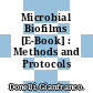 Microbial Biofilms [E-Book] : Methods and Protocols /
