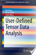User-Defined Tensor Data Analysis [E-Book] /