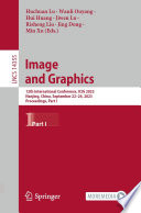 Image and Graphics [E-Book] : 12th International Conference, ICIG 2023, Nanjing, China, September 22-24, 2023, Proceedings, Part I /