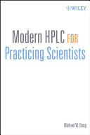 Modern HPLC for practicing scientists /