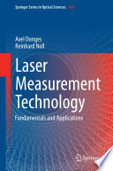 Laser Measurement Technology [E-Book] : Fundamentals and Applications /