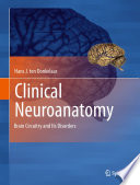 Clinical Neuroanatomy [E-Book] : Brain Circuitry and Its Disorders /