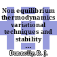 Non equilibrium thermodynamics variational techniques and stability : Proceedings of a symposium : Chicago, IL, 17.05.65-19.05.65.