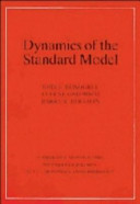 Dynamics of the standard model.