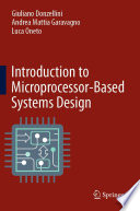 Introduction to Microprocessor-Based Systems Design [E-Book] /