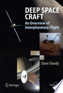 Deep Space Craft [E-Book] : An Overview of Interplanetary Flight /