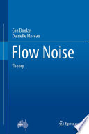 Flow Noise [E-Book] : Theory /