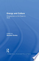 Energy and culture : perspectives on the power to work [E-Book] /