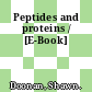 Peptides and proteins / [E-Book]