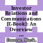 Investor Relations and Communications [E-Book]: An Overview of Leading Practices in the OECD Area /
