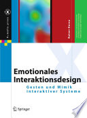 Emotionales Interaktionsdesign [E-Book] : Gesten und Mimik interaktiver Systeme /