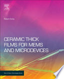 Ceramic thick films for MEMS and microdevices [E-Book] /