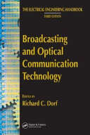 Broadcasting and optical communication and technology /