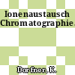 Ionenaustausch Chromatographie.