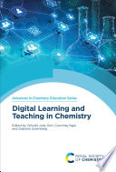 Digital learning and teaching in chemistry [E-Book] /