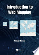 Introduction to web mapping [E-Book] /
