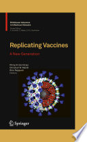 Replicating Vaccines [E-Book] : A New Generation /
