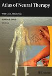 Atlas of neural therapy : with local anesthetics /