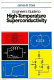 Engineer's guide to high-temperature superconductivity /