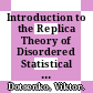 Introduction to the Replica Theory of Disordered Statistical Systems [E-Book] /