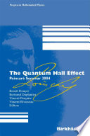 The Quantum Hall Effect [E-Book] : Poincaré Seminar 2004 /