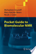 Pocket Guide to Biomolecular NMR [E-Book] /