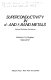 Superconductivity in d- and f band metals : Rochester Conference on Superconductivity in D- and F Band Metals : 0002: proceedings : New-York, NY, 30.04.76-01.05.76.