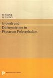 Growth and differentiation in Physarum polycephalum /
