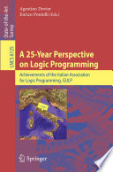 A 25-Year Perspective on Logic Programming [E-Book] : Achievements of the Italian Association for Logic Programming, GULP /