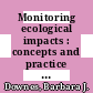 Monitoring ecological impacts : concepts and practice in flowing waters [E-Book] /