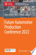 Future Automotive Production Conference 2022 [E-Book] /
