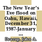 The New Year's Eve flood on Oahu, Hawaii, December 31, 1987-January 1, 1988 / [E-Book]
