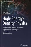 High-energy-density physics : foundation of inertial fusion and experimental astophysics /