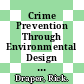 Crime Prevention Through Environmental Design [E-Book] /