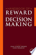 Handbook of reward and decision making [E-Book] /