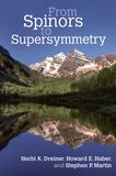 From spinors to supersymmetry /