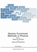Density functional methods in physics : Proceedings : NATO ASI on density functional methods in physics : Alcabideche, 05.09.1983-16.09.1983 /