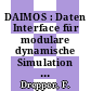 DAIMOS : Daten Interface für modulare dynamische Simulation CMS-Version : Benutzerhandbuch /