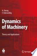 Dynamics of Machinery [E-Book] : Theory and Applications /
