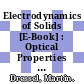 Electrodynamics of Solids [E-Book] : Optical Properties of Electrons in Matter /