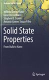 Solid state properties : from bulk to nano /