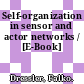 Self-organization in sensor and actor networks / [E-Book]