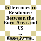 Differences in Resilience Between the Euro-Area and US Economies [E-Book] /