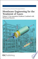 Membrane engineering for the treatment of gases. Volume 2, Gas-separation problems combined with membrane reactors / [E-Book]