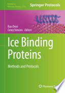 Ice Binding Proteins [E-Book] : Methods and Protocols /