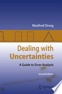 Dealing with Uncertainties [E-Book] : A Guide to Error Analysis /