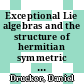 Exceptional Lie algebras and the structure of hermitian symmetric spaces [E-Book] /